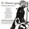 Dr. Hansen Goes Pop 7"