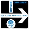 The Kinda Retarded Tapes 2X7"