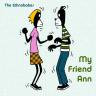 My Friend Ann 7"