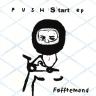 Push Start 7" EP
