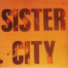 Sister City 7″