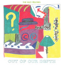 Out of Our Depth CD